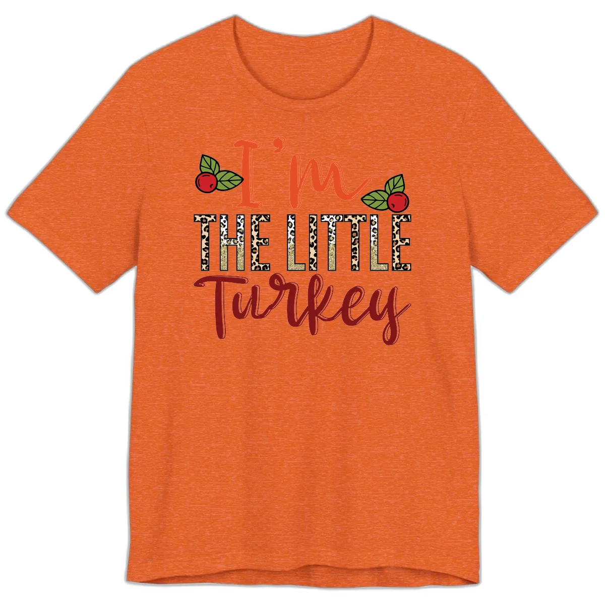 I'm The Little Turkey Thanksgiving Design Premium T-Shirt in Heather Orange