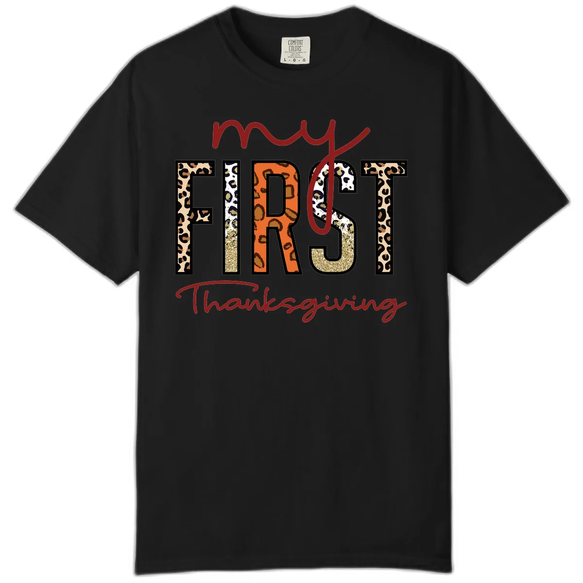 My First Thanksgiving Leopard Print Comfort Color in Black