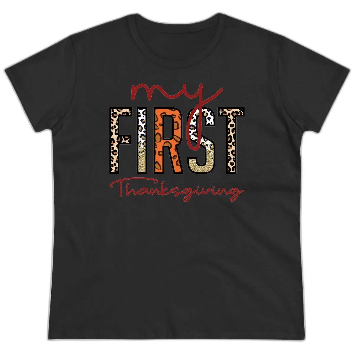 My First Thanksgiving Leopard Print Ladies Tee in Black