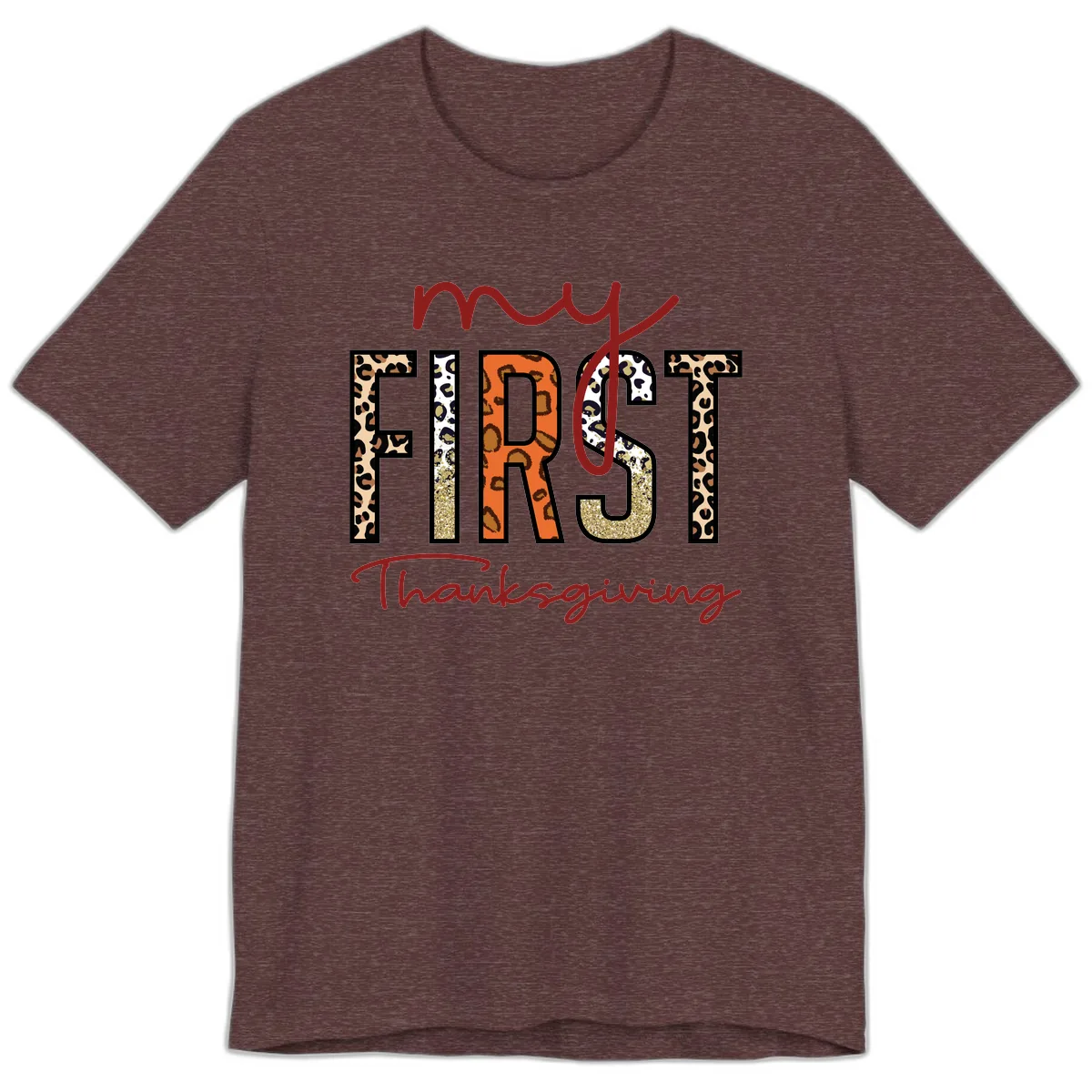 My First Thanksgiving Leopard Print Premium T-Shirt in Heather Maroon