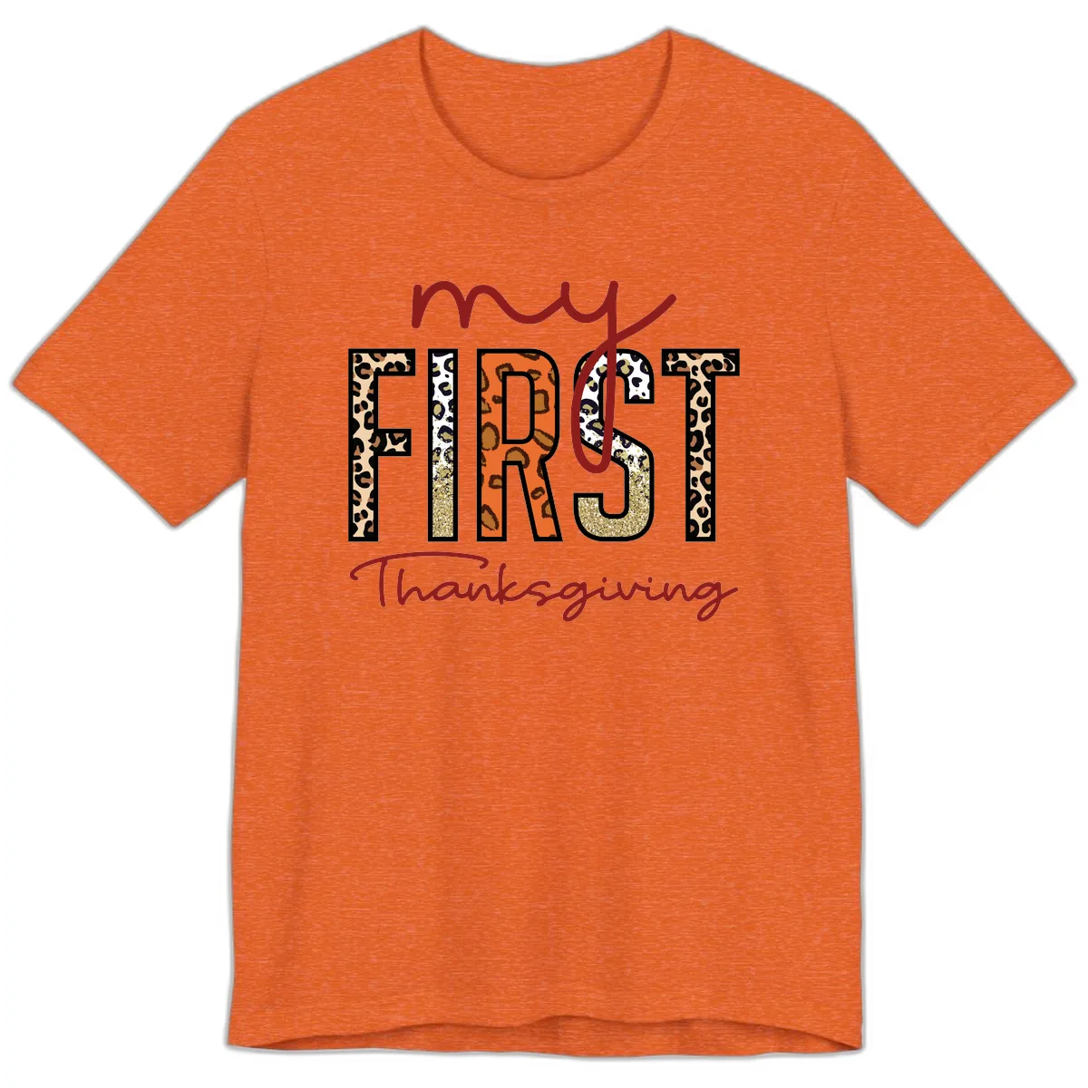 My First Thanksgiving Leopard Print Premium T-Shirt in Heather Orange