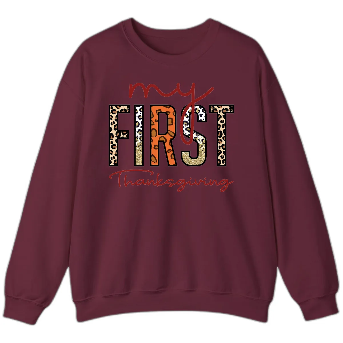 My First Thanksgiving Leopard Print Sweatshirt in Maroon