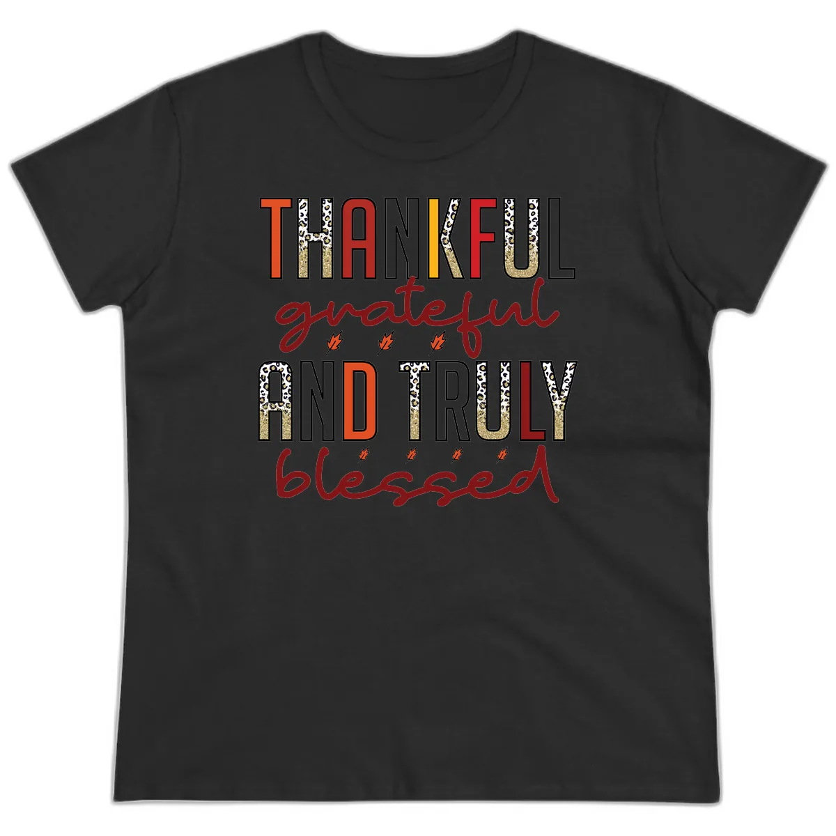 Grateful And Truly Blessed Typography Ladies Tee in Black