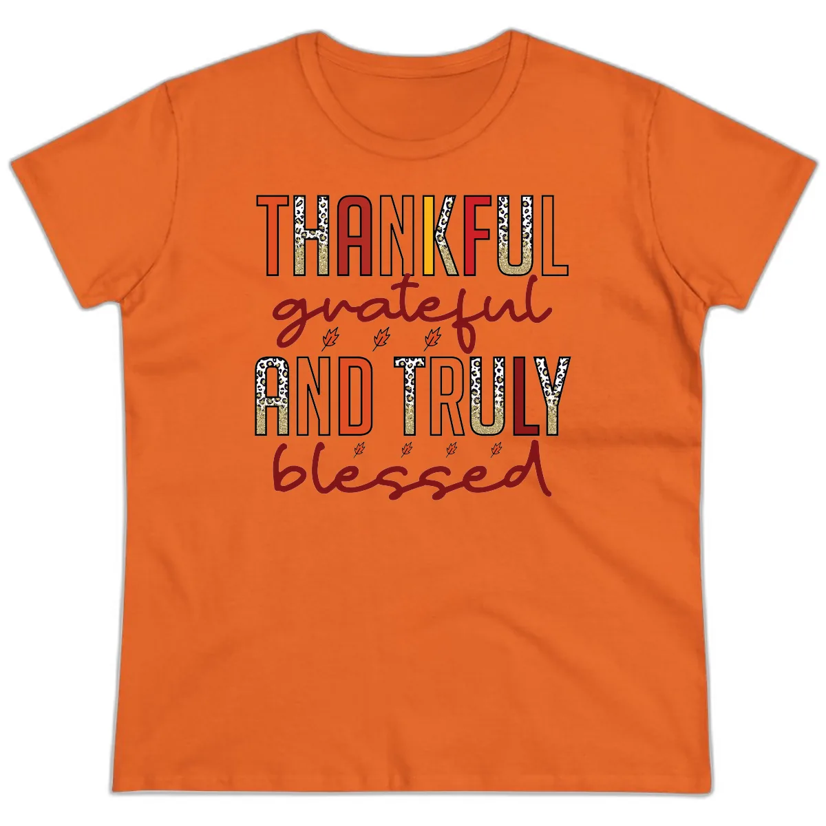 Grateful And Truly Blessed Typography Ladies Tee in Orange