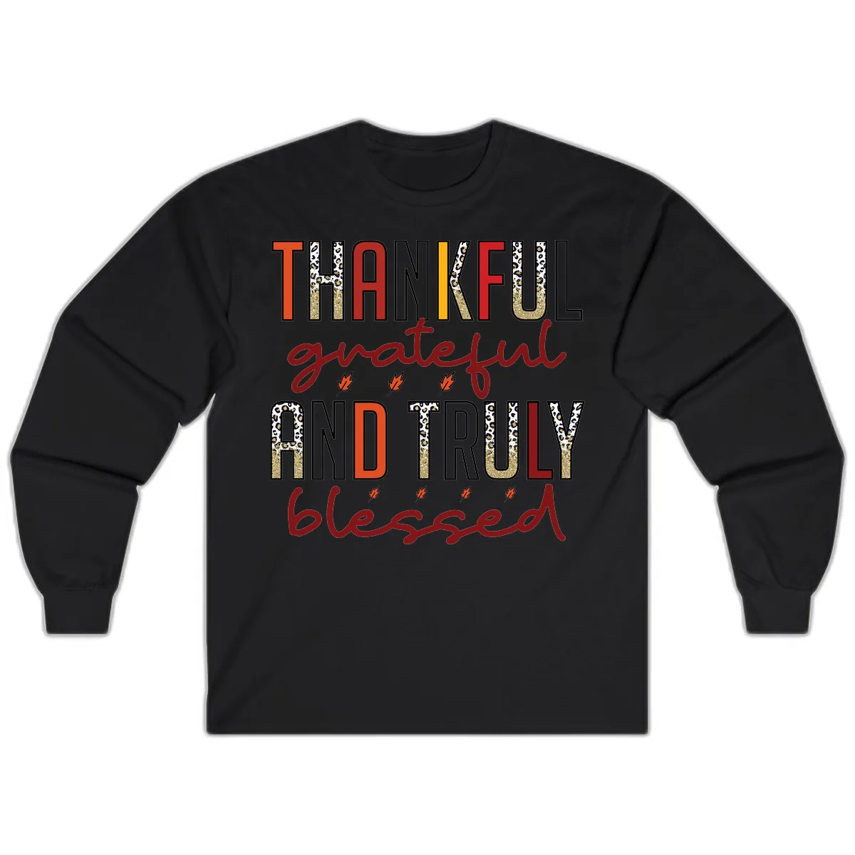 Grateful And Truly Blessed Typography Long Sleeve in Black
