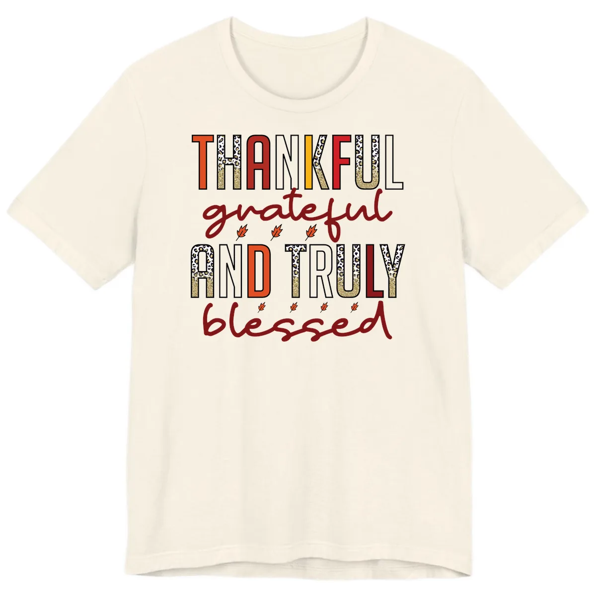 Grateful And Truly Blessed Typography Premium T-Shirt in Natural