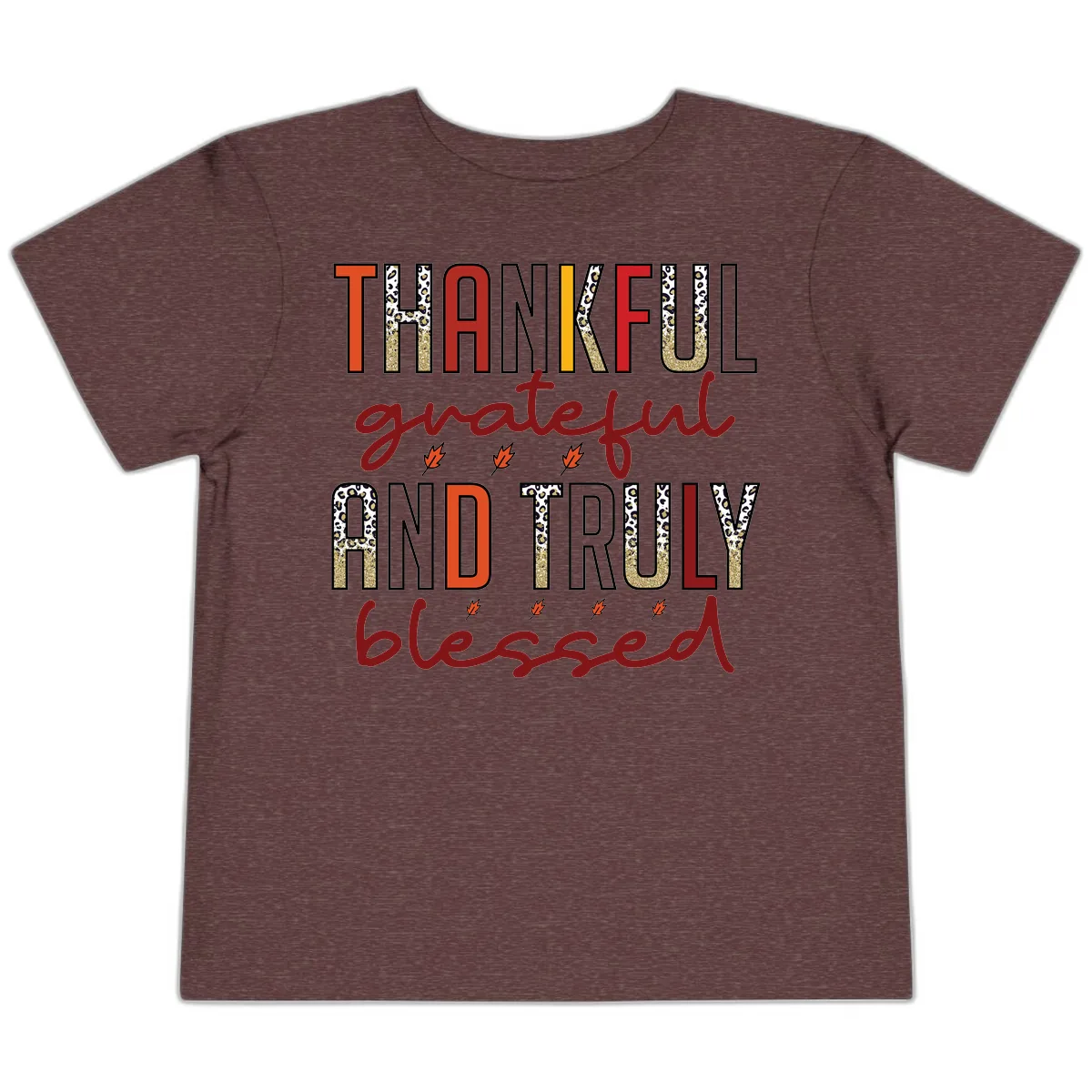 Grateful And Truly Blessed Typography Toddler T-Shirt in Heather Maroon