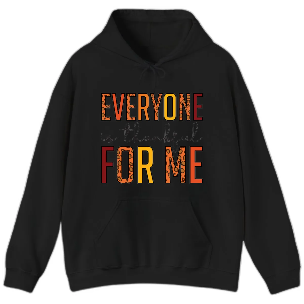 Everyone Is For Me Typography Hoodie in Black