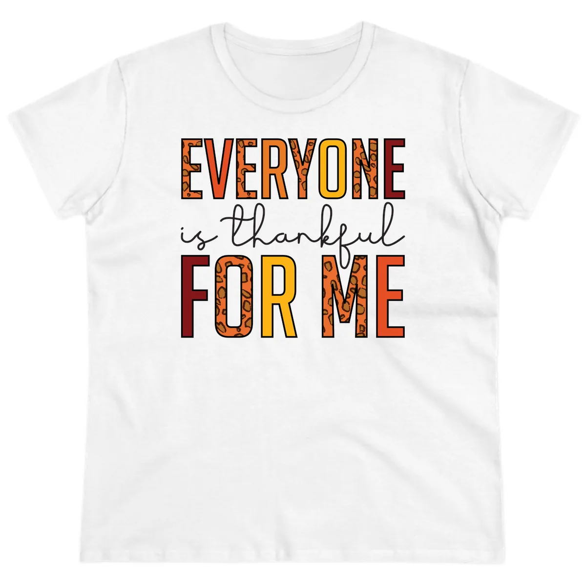 Everyone Is For Me Typography Ladies Tee in White