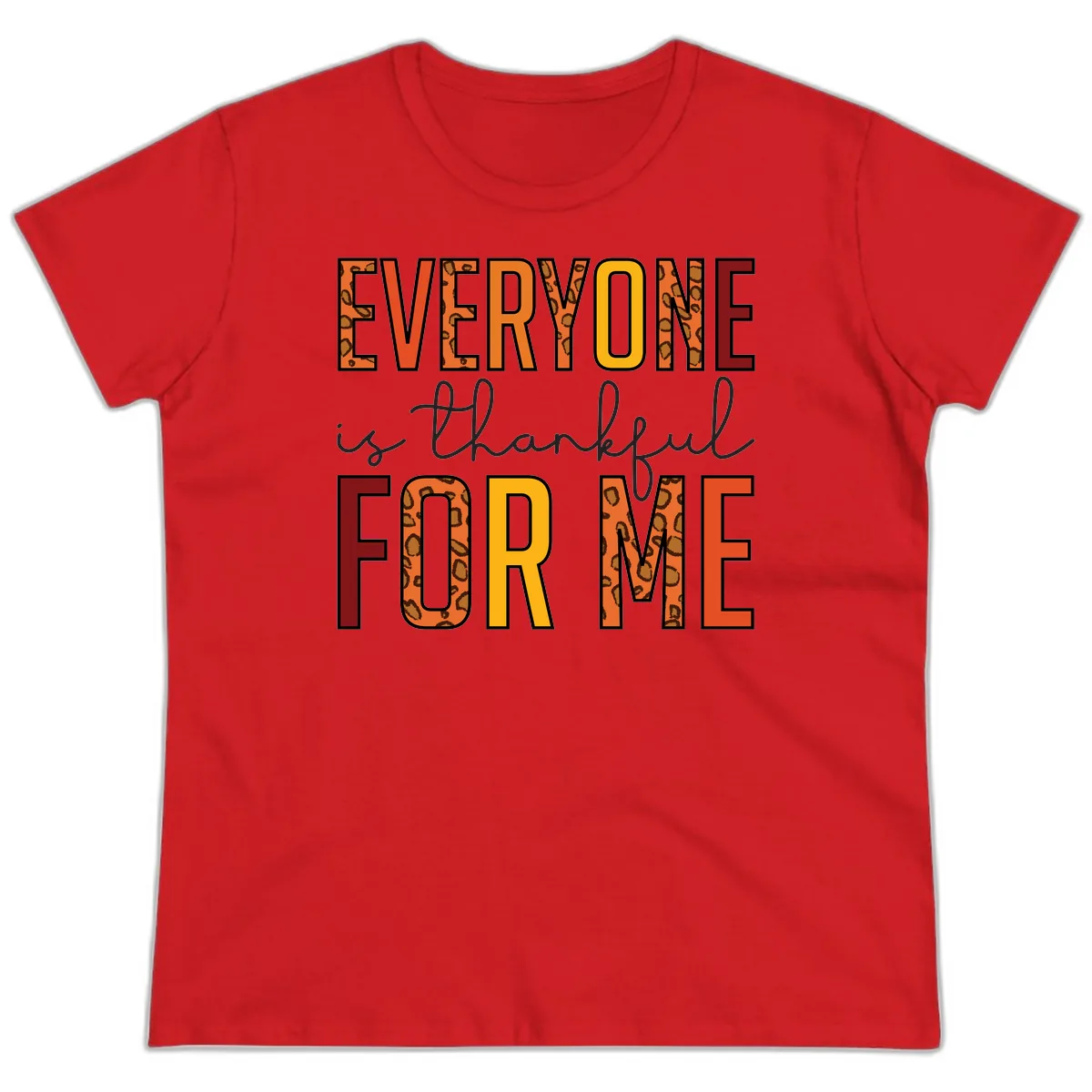 Everyone Is For Me Typography Ladies Tee in Red