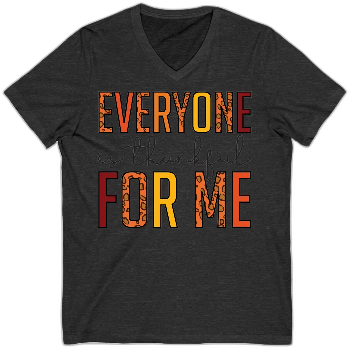 Everyone Is For Me Typography V-Neck in Dark Grey Heather