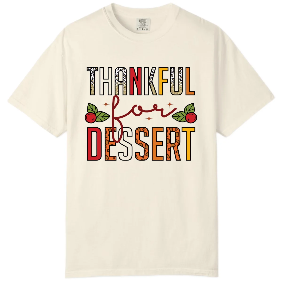 Thankful For Dessert Leopard Print Comfort Color in Ivory