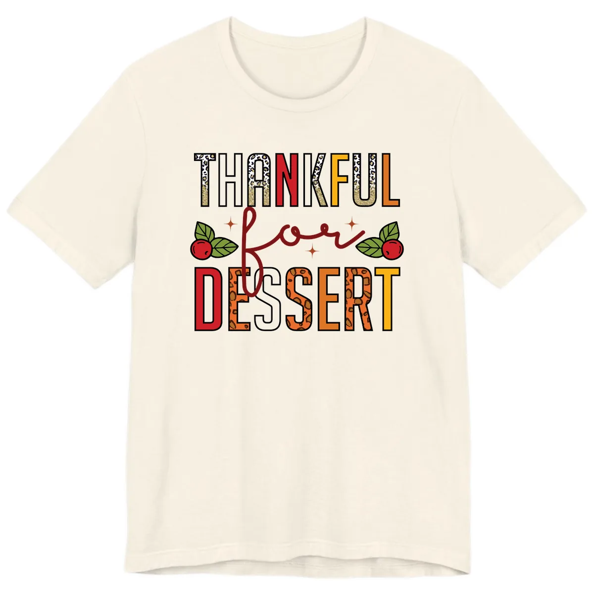 Thankful For Dessert Leopard Print Premium T-Shirt in Natural