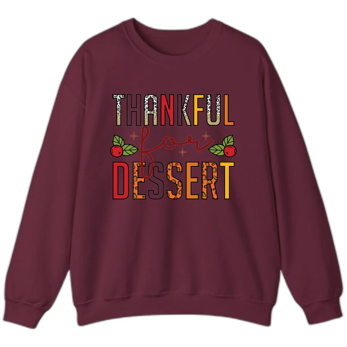 Thankful For Dessert Leopard Print Sweatshirt in Maroon