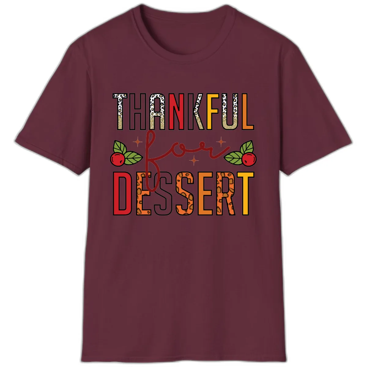 Thankful For Dessert Leopard Print T-Shirt in Maroon