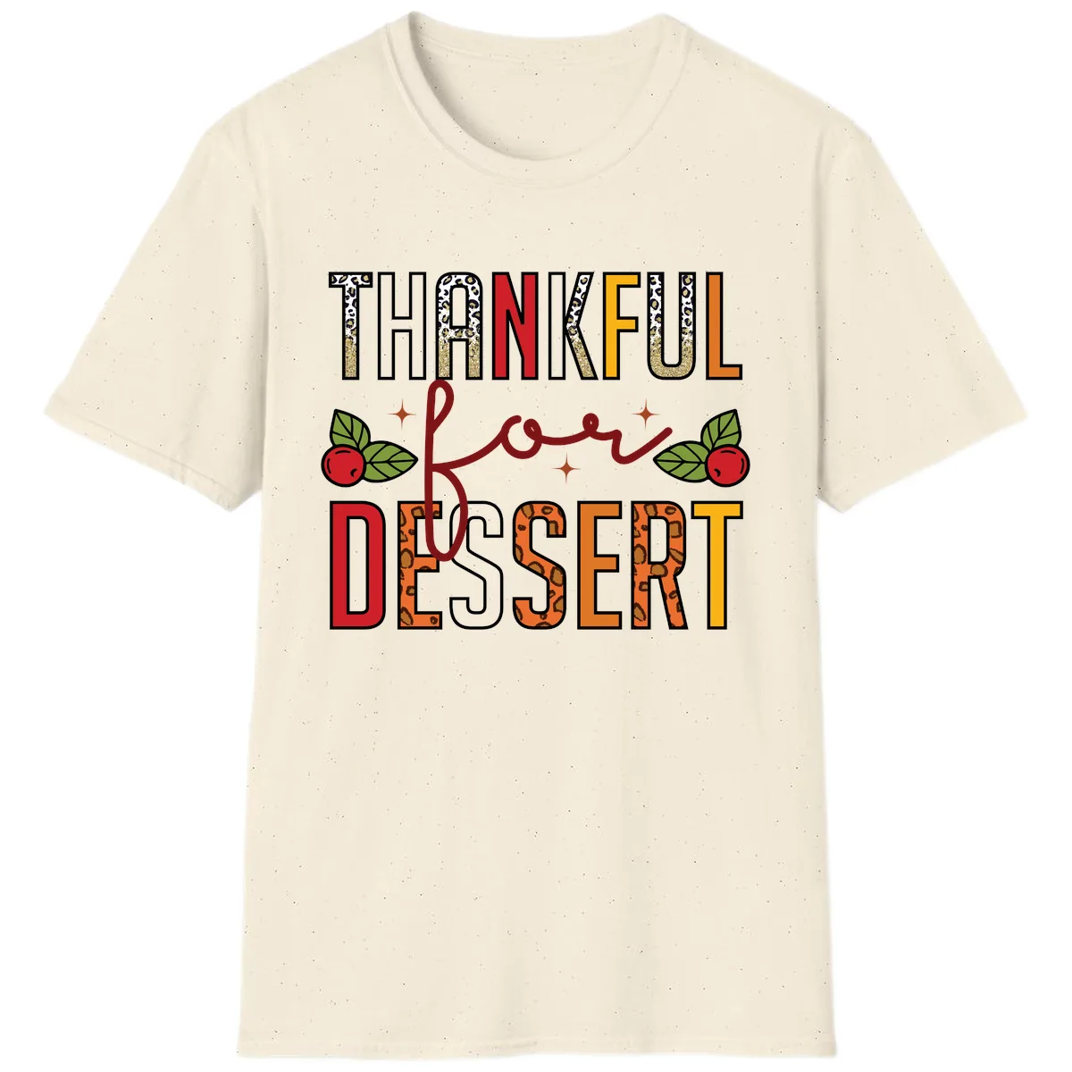 Thankful For Dessert Leopard Print T-Shirt in Natural