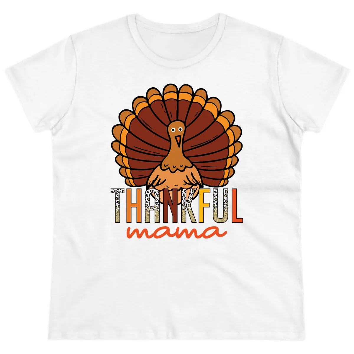 Thankful Mama Turkey Design Ladies Tee in White