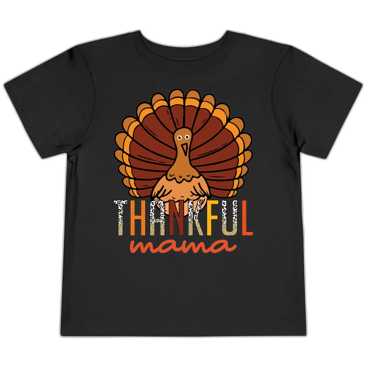 Thankful Mama Turkey Design Toddler T-Shirt in Black