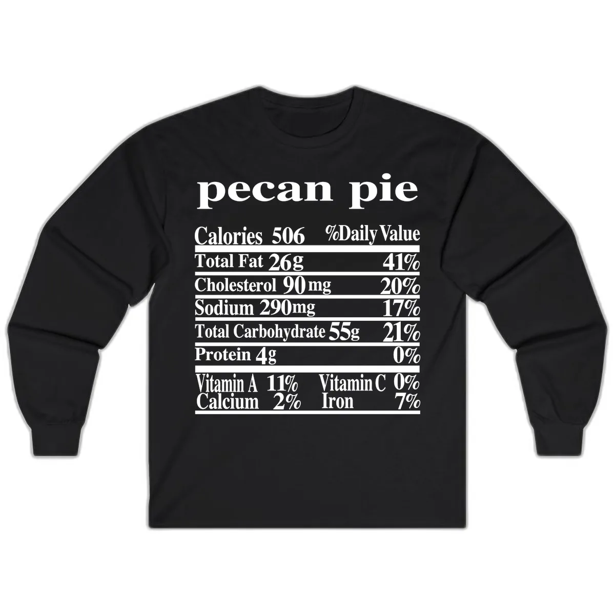 Pecan Pie Nutrition Facts Long Sleeve in Black