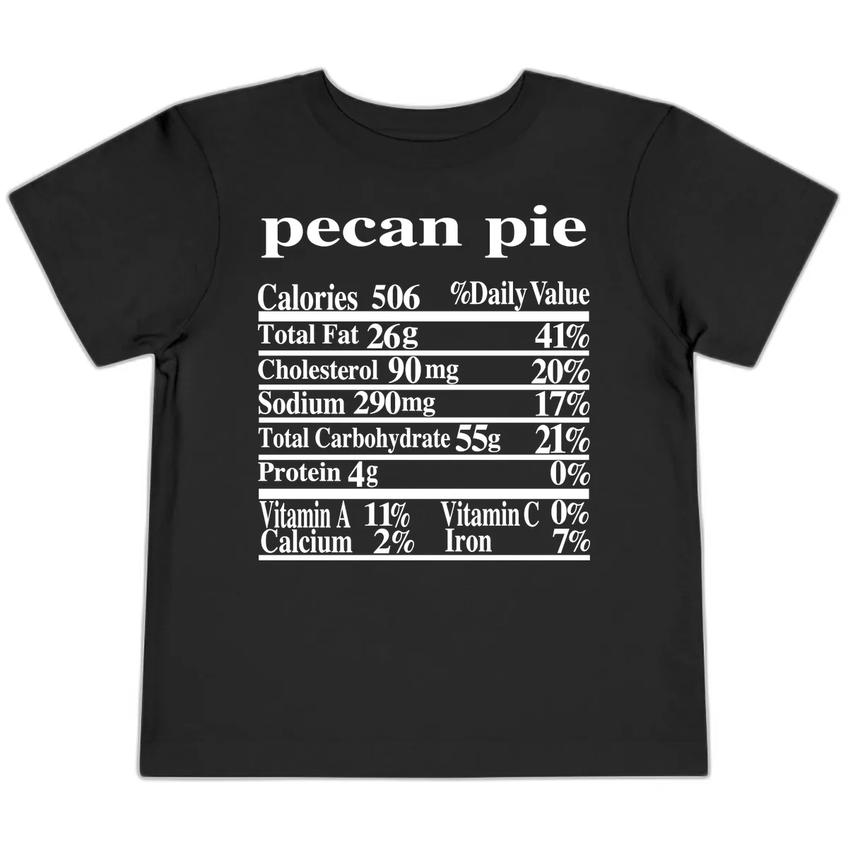 Pecan Pie Nutrition Facts Toddler T-Shirt in Black