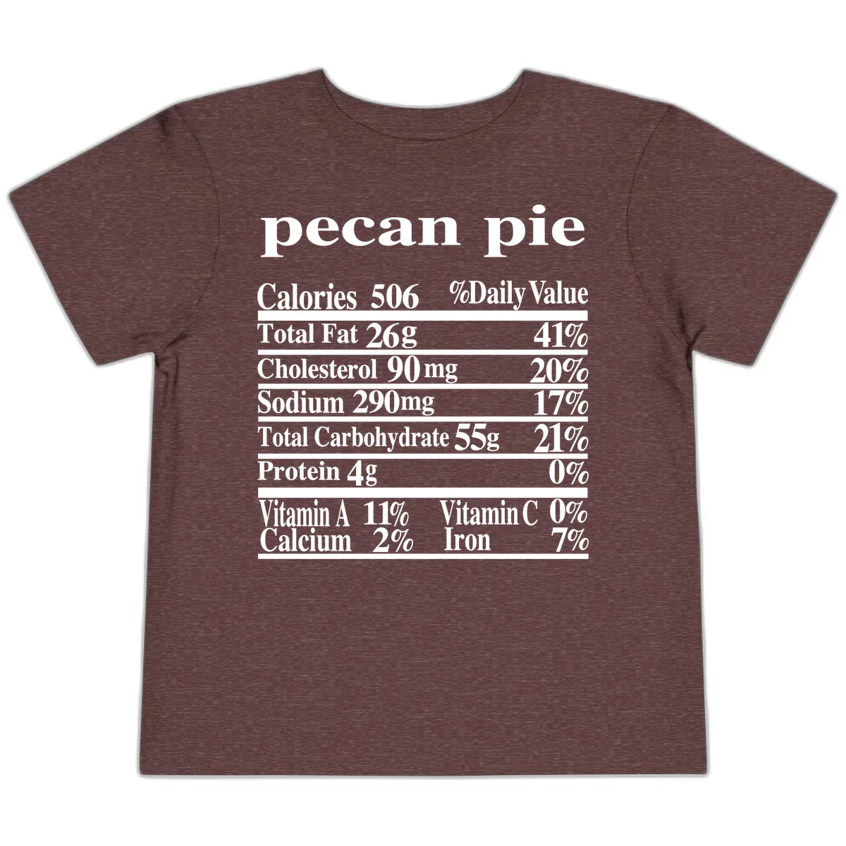 Pecan Pie Nutrition Facts Toddler T-Shirt in Heather Maroon