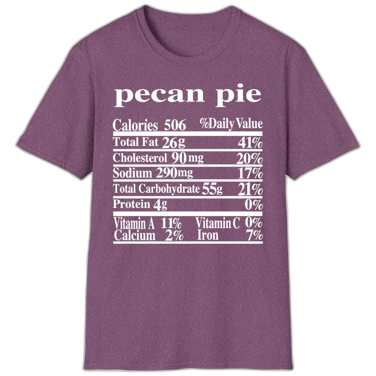 Pecan Pie Nutrition Facts T-Shirt in Heather Maroon