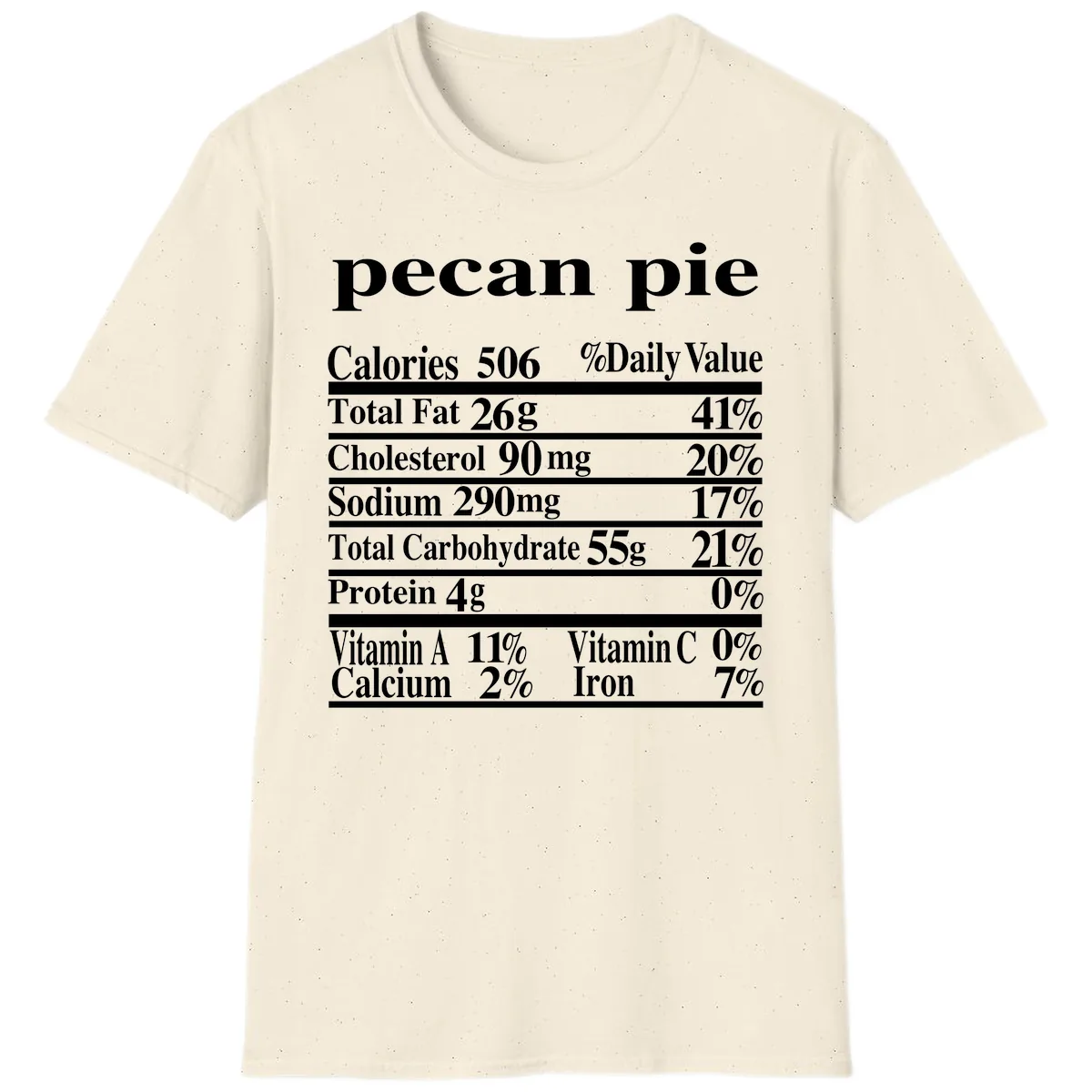 Pecan Pie Nutrition Facts T-Shirt in Natural