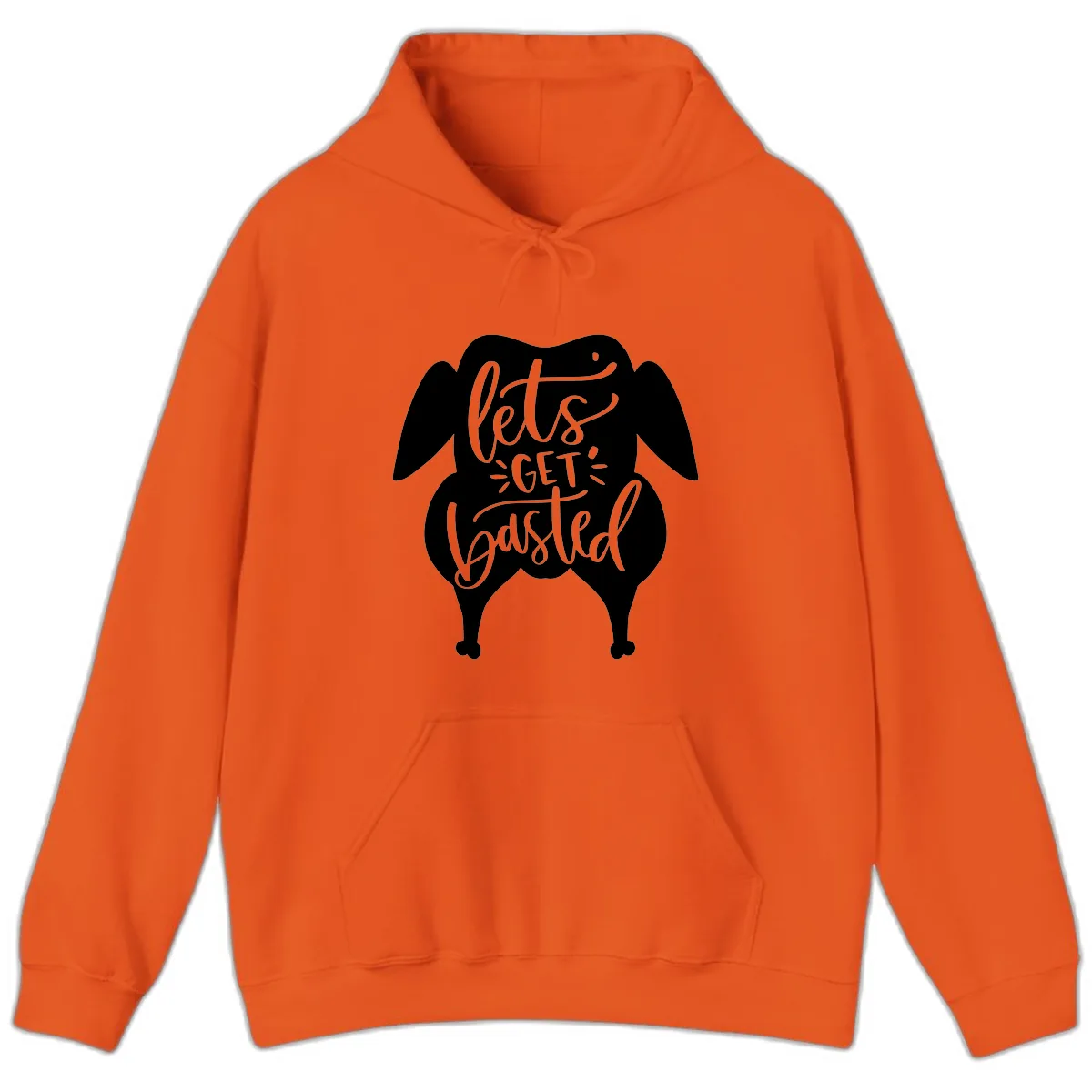 Lets Get Basted Turkey Design Hoodie in Orange