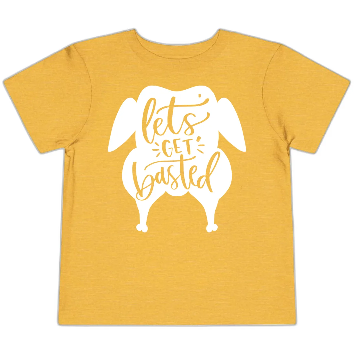 Lets Get Basted Turkey Design Toddler T-Shirt in Heather Yellow Gold