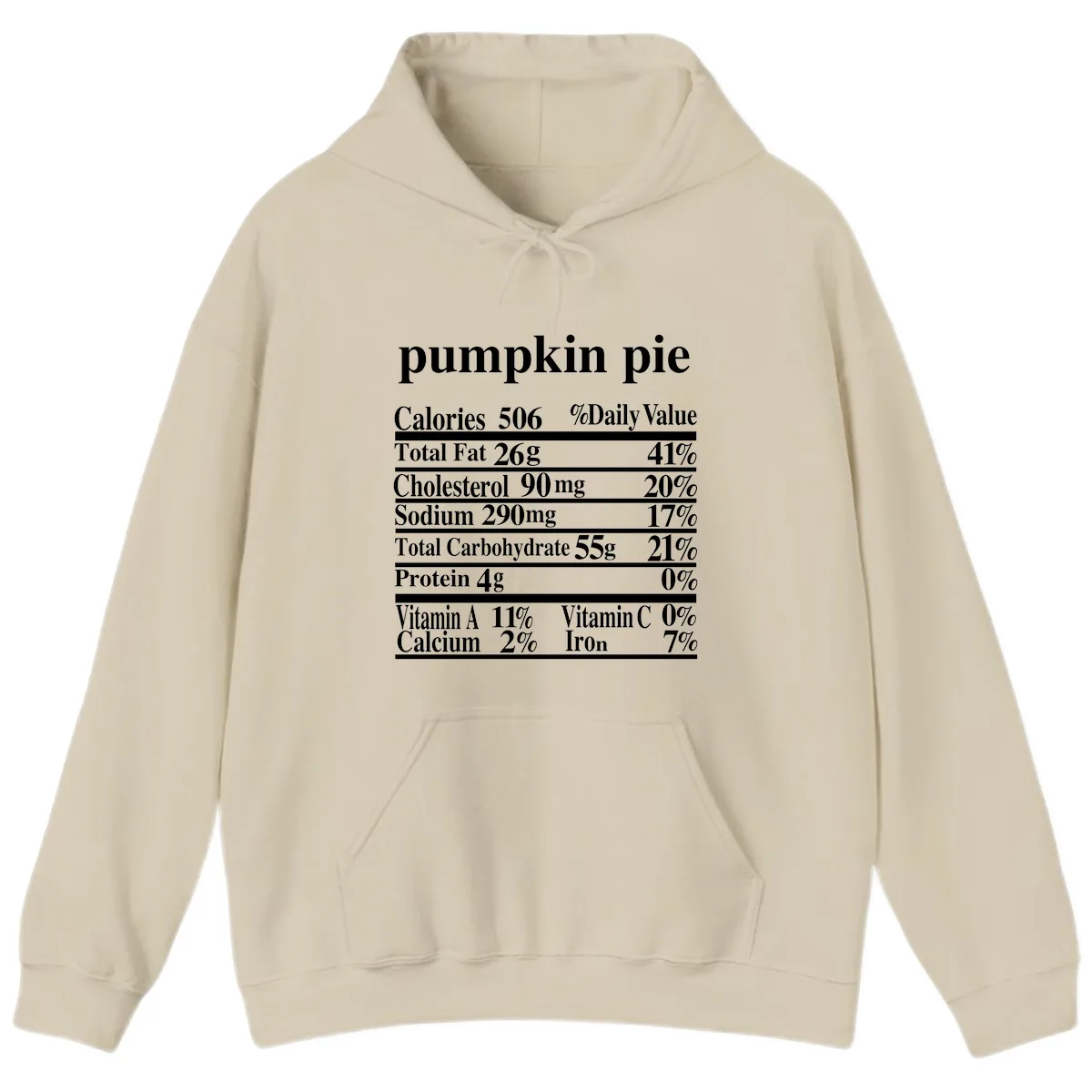 Pumpkin Pie Nutrition Facts Hoodie in Sand