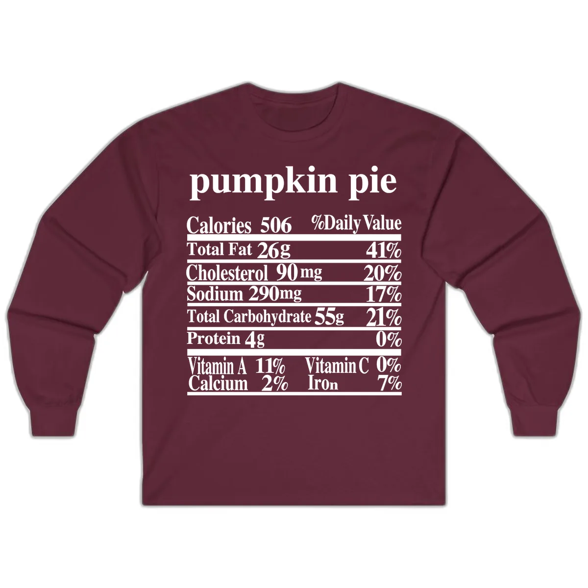 Pumpkin Pie Nutrition Facts Long Sleeve in Maroon