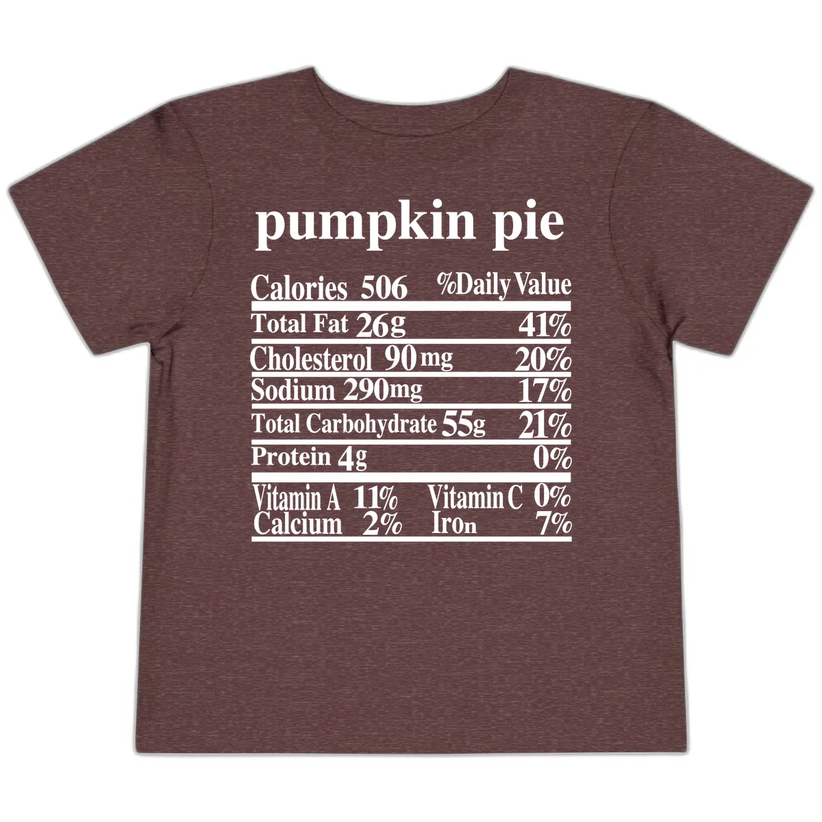 Pumpkin Pie Nutrition Facts Toddler T-Shirt in Heather Maroon