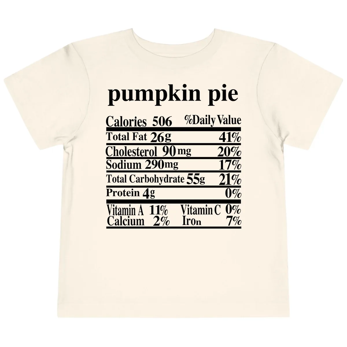 Pumpkin Pie Nutrition Facts Toddler T-Shirt in Natural
