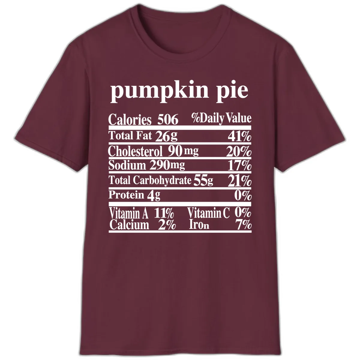 Pumpkin Pie Nutrition Facts T-Shirt in Maroon