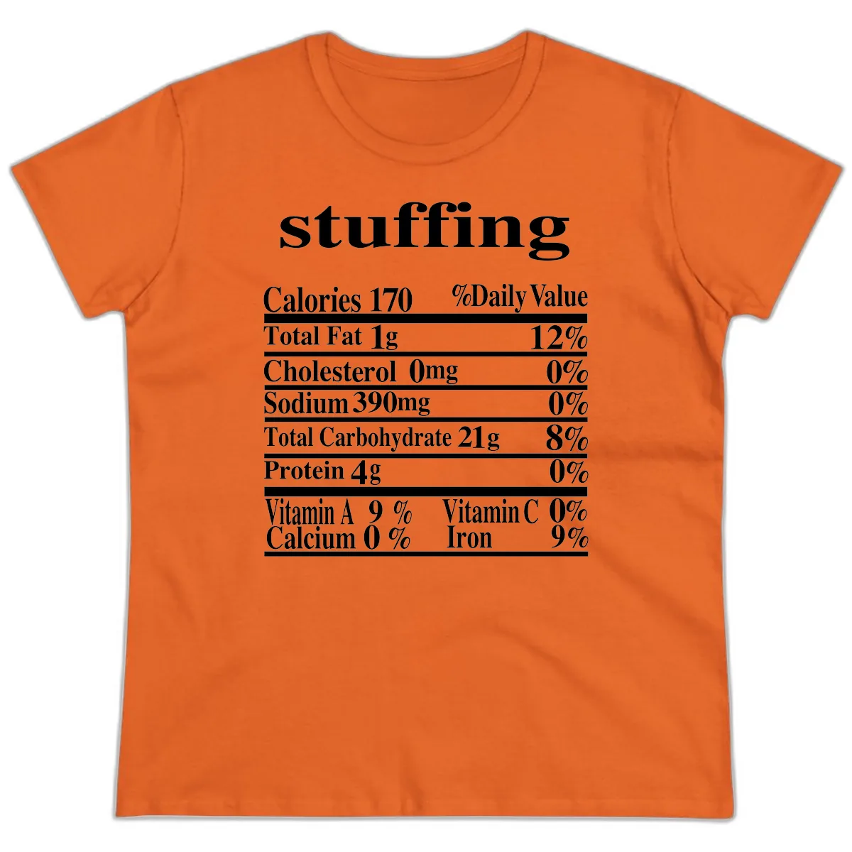 Stuffing Nutrition Facts Ladies Tee in Orange