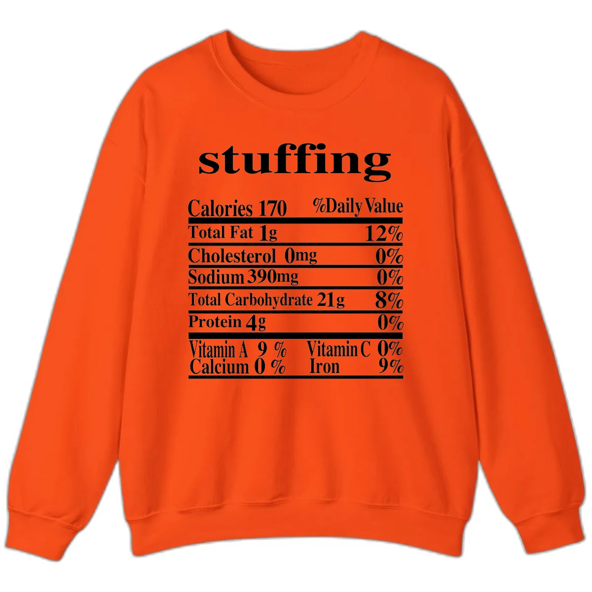 Stuffing Nutrition Facts Sweatshirt in Orange