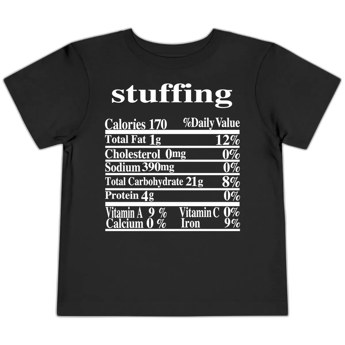 Stuffing Nutrition Facts Toddler T-Shirt in Black