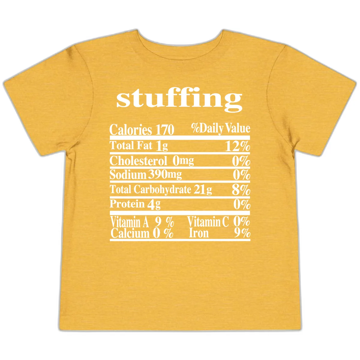 Stuffing Nutrition Facts Toddler T-Shirt in Heather Yellow Gold