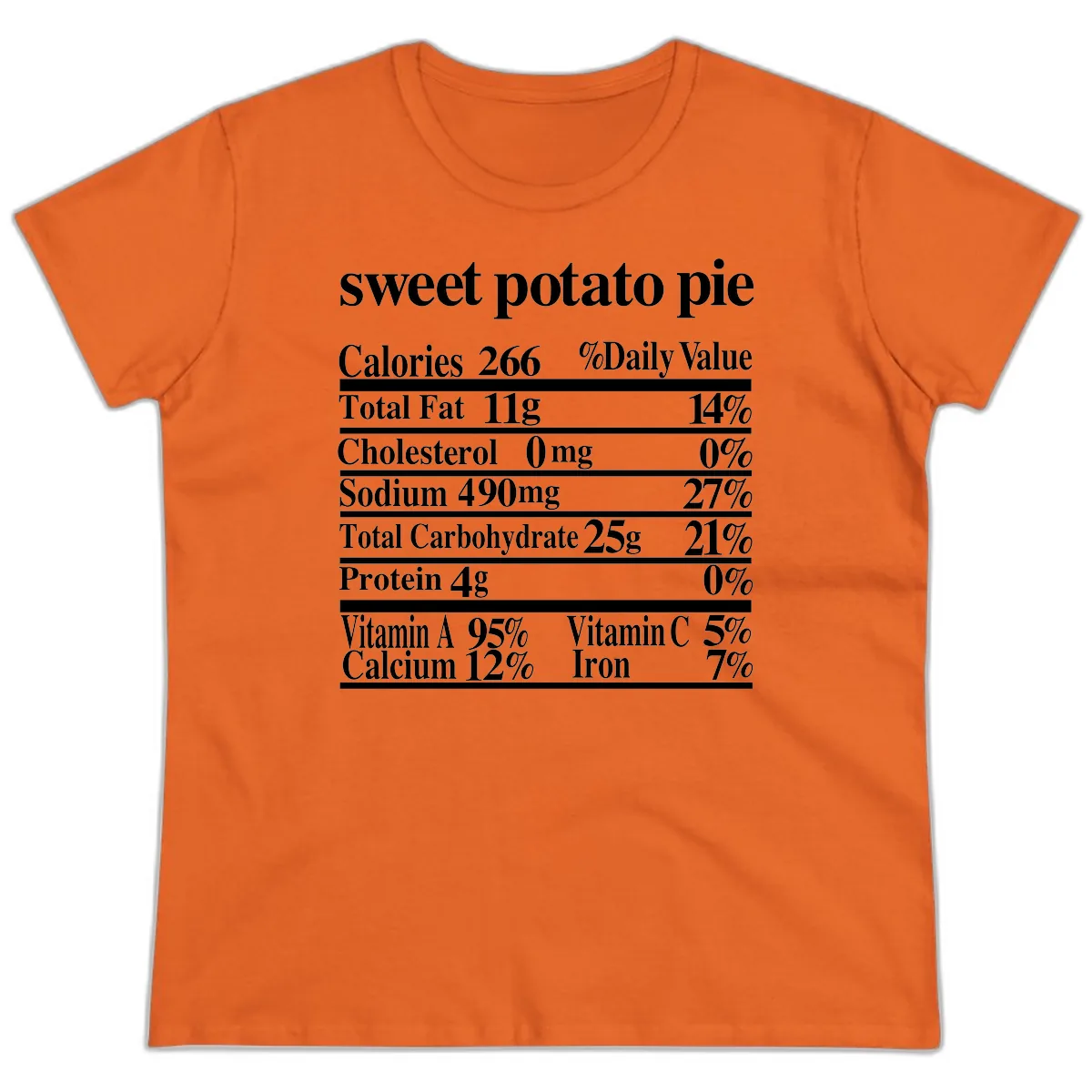 Sweet Potato Pie Nutrition Facts Ladies Tee in Orange