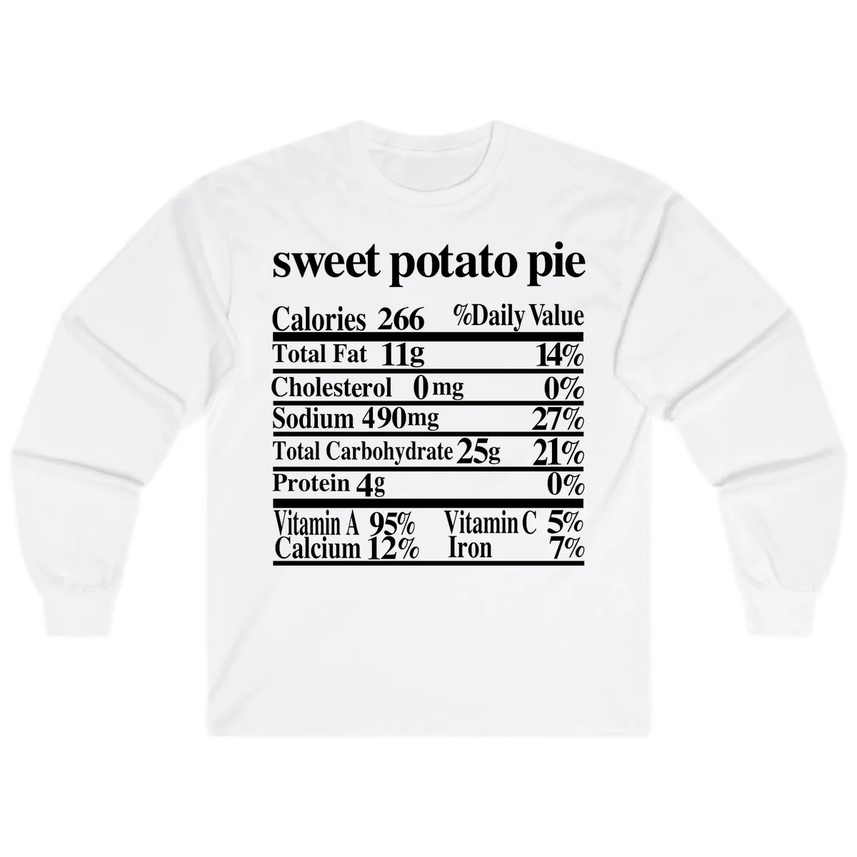 Sweet Potato Pie Nutrition Facts Long Sleeve in White