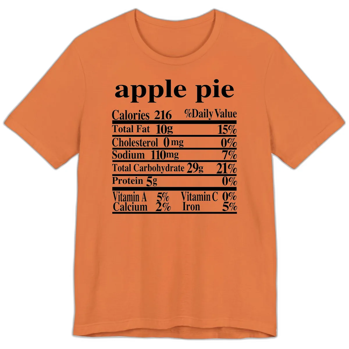 Apple Pie Nutrition Facts Premium T-Shirt in Burnt Orange