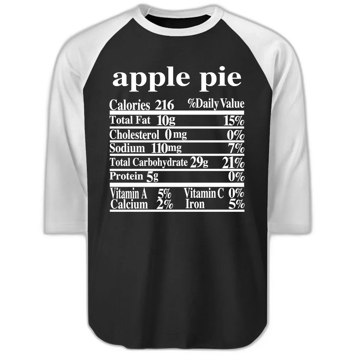 Apple Pie Nutrition Facts Raglan 3/4 in Black White