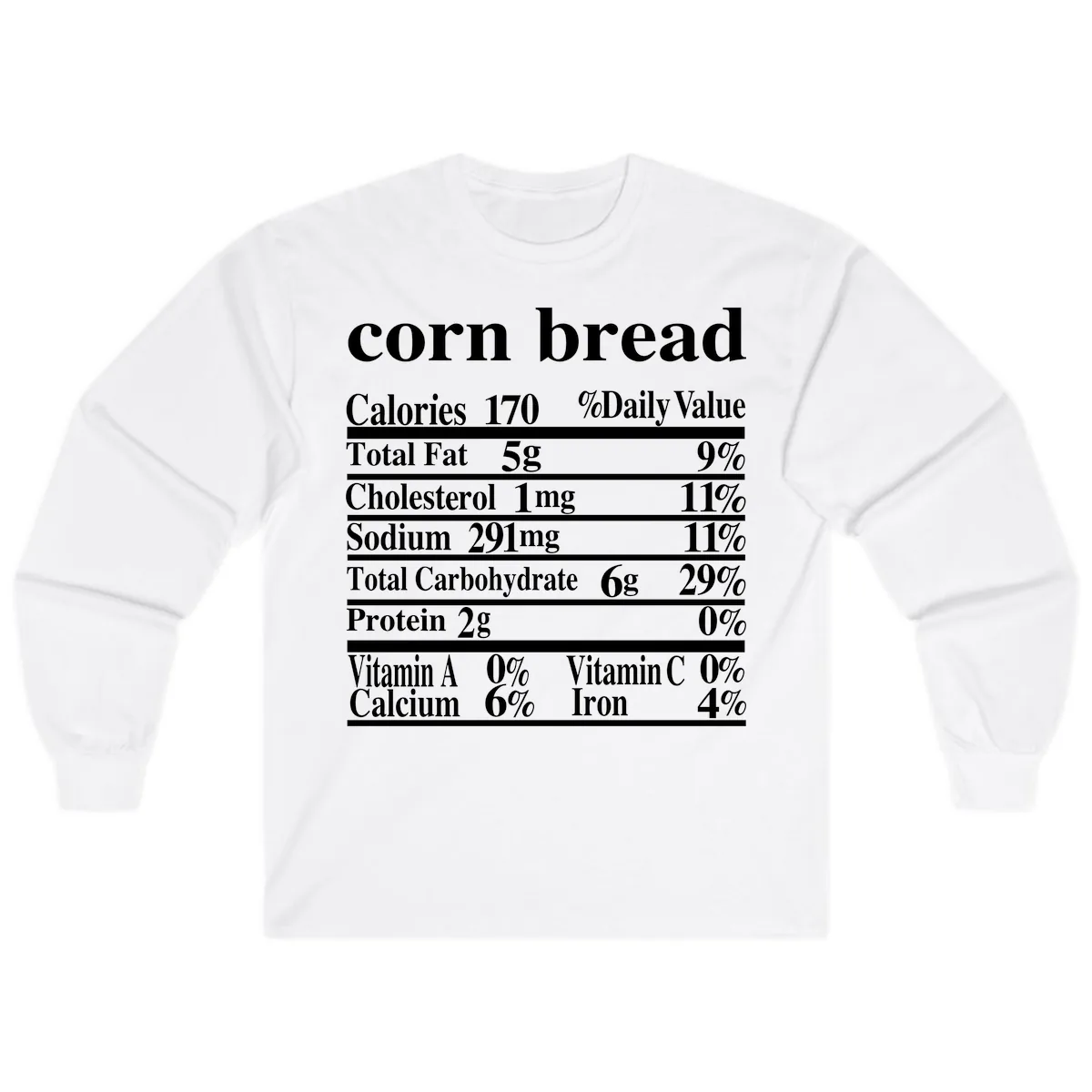 Corn Bread Nutrition Label Long Sleeve in White
