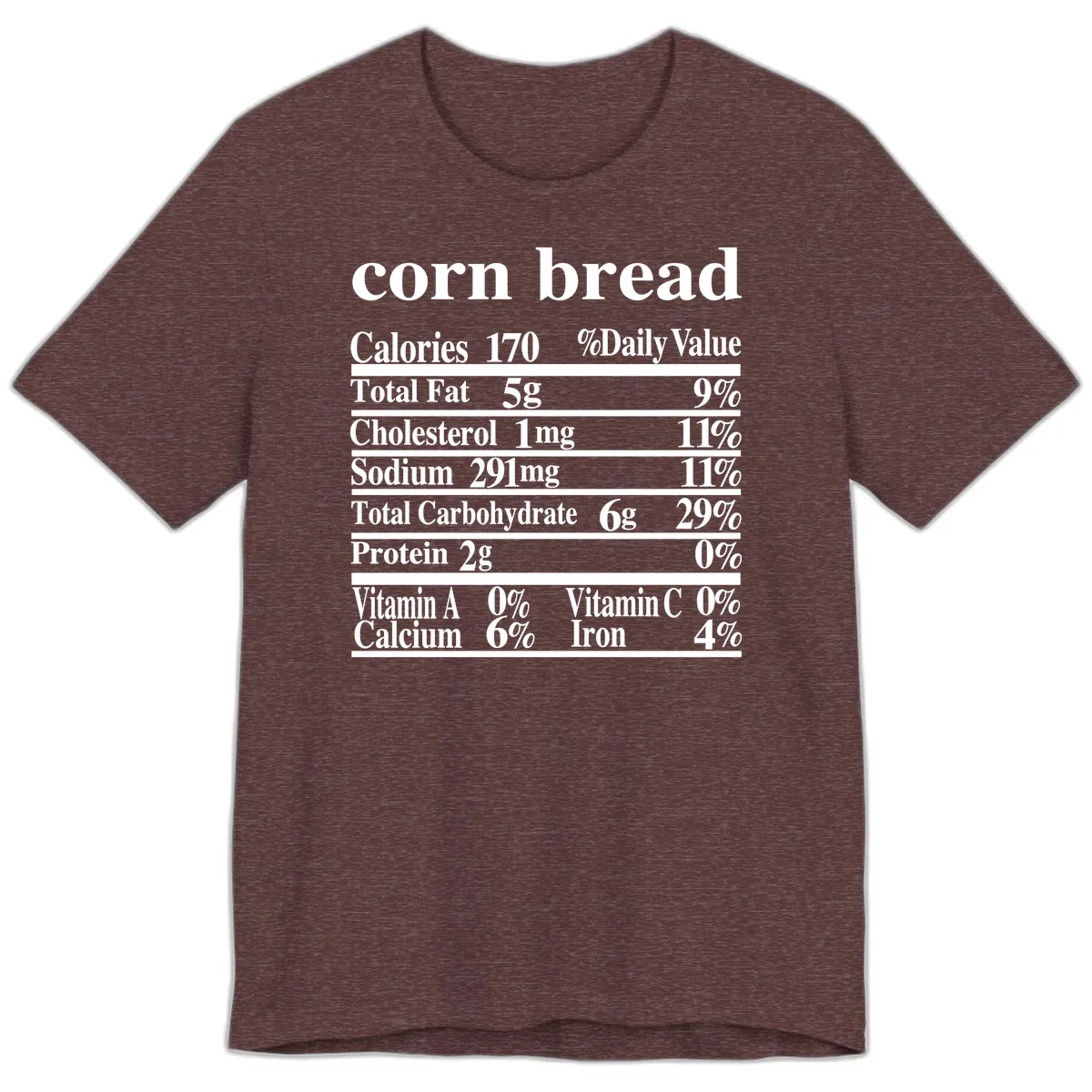 Corn Bread Nutrition Label Premium T-Shirt in Heather Maroon