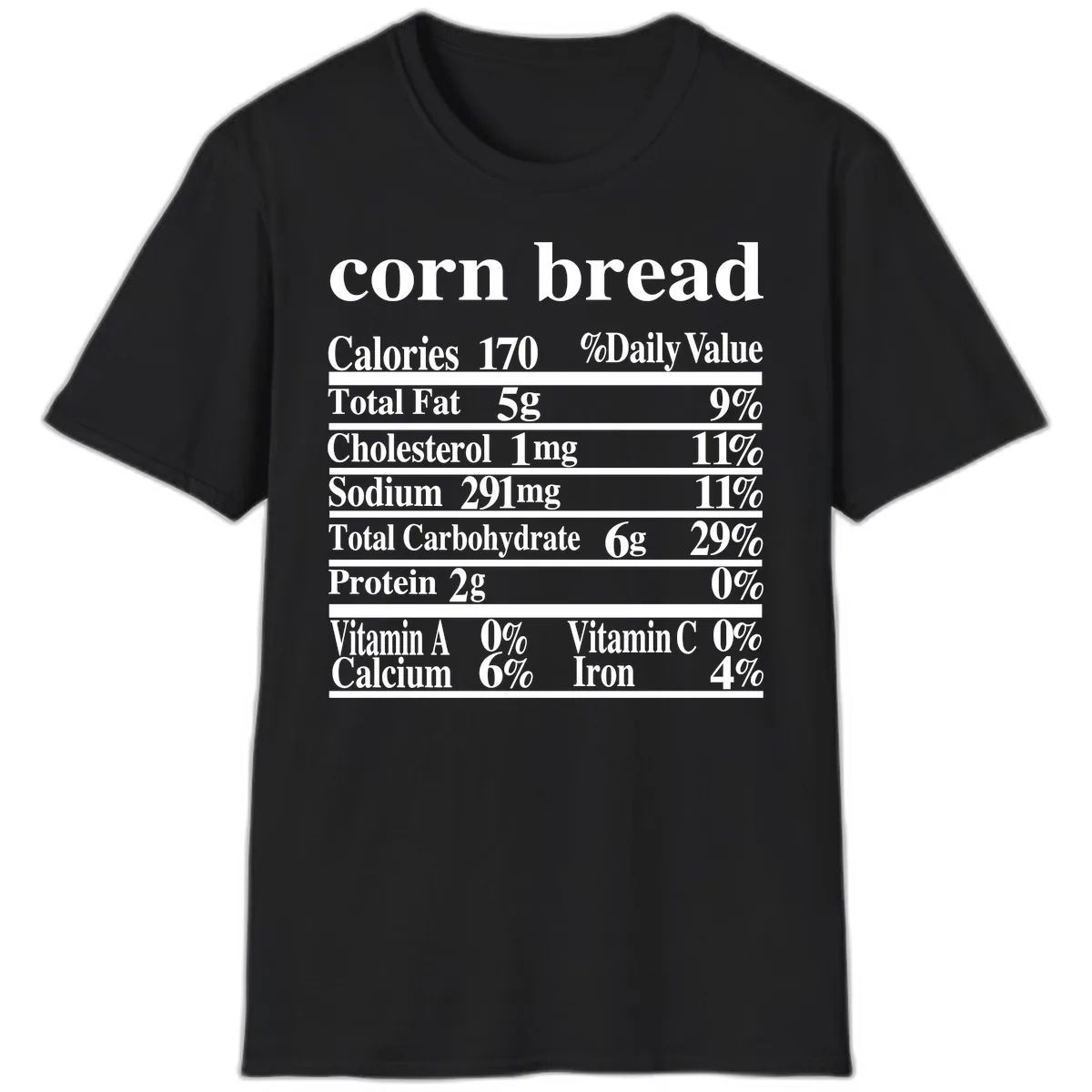 Corn Bread Nutrition Label T-Shirt in Black