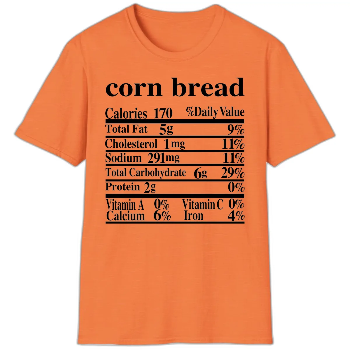 Corn Bread Nutrition Label T-Shirt in Heather Orange
