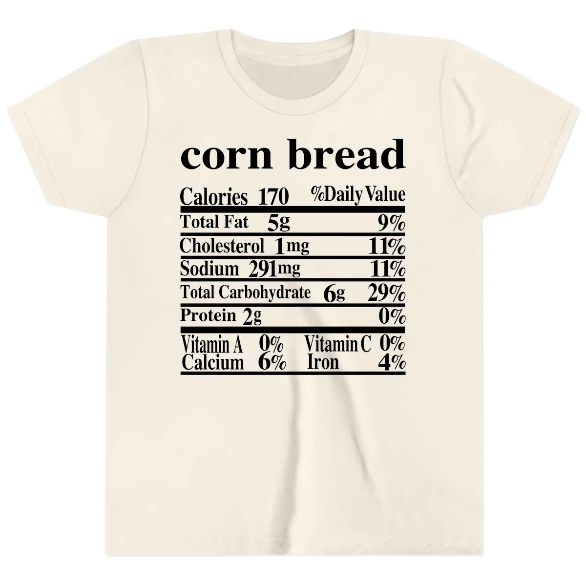 Corn Bread Nutrition Label Youth T-Shirt in Natural