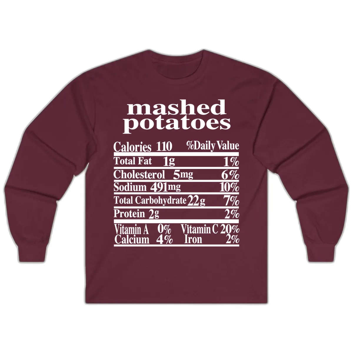 Mashed Potato Nutrition Facts Long Sleeve in Maroon