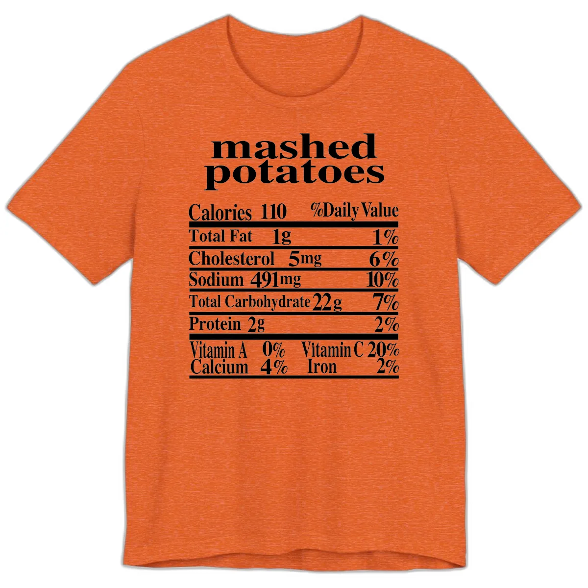 Mashed Potato Nutrition Facts Premium T-Shirt in Heather Orange