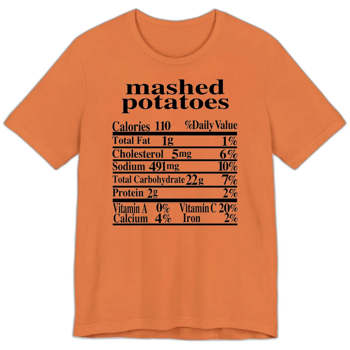 Mashed Potato Nutrition Facts Premium T-Shirt in Burnt Orange